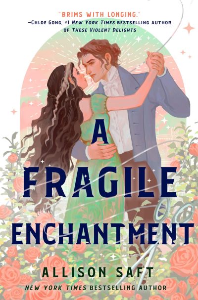 A Fragile Enchantment Alison