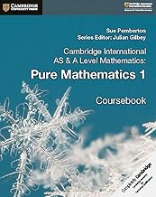 Cambridge International As & A level Mathematics Pure Mathematics 1
