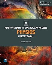 Pearson Edexcel As $ A level Physics Book 1
