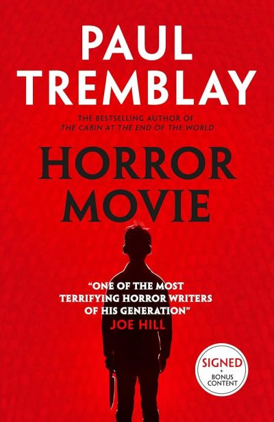 Horror Movie.  Paul Trembley