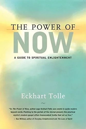 The Power of Now A guide to spiritual enlightment Echhart