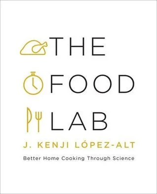 The Food Lab, Better Home Cooking through Science