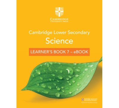 Cambridge Lower secondary Science Learners book 7