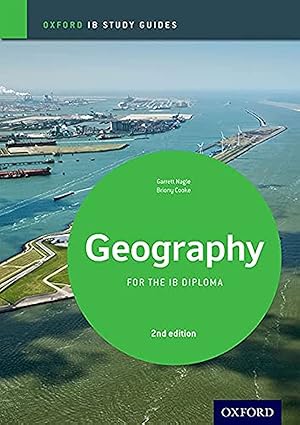IB Geography Study Guide: Oxford IB Diploma Programme