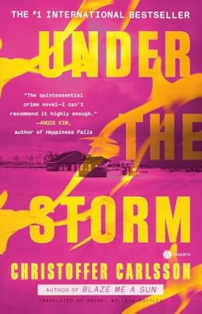 Under the Storm: A Novel (Halland Suite)