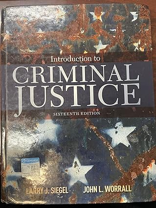 Introduction to Criminal Justice