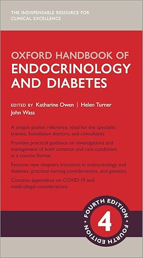 Oxford Handbook of Endocrinology and Diabetes (Oxford Medical Handbooks) 4th Edition